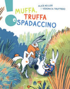 Muffa, Truffa e Spadaccino