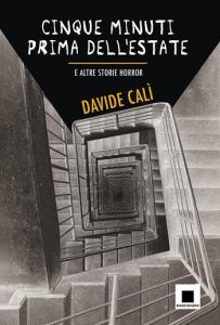 Cinque minuti prima dell’estate