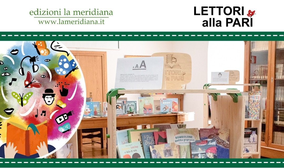Aperte le iscrizioni al corso online "Accessibilità in Biblioteca" a cura di Lettori alla Pari e Edizioni la meridiana