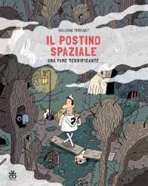 Il postino spaziale. Una fame terrificante